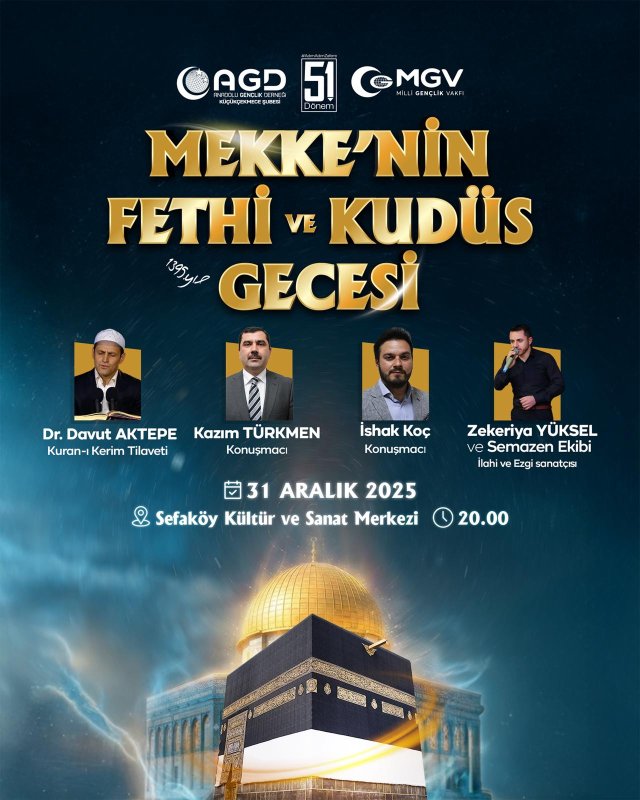 Küçükçekmece’de Anlamlı Program: “Mekke’nin Fethi ve Kudüs Gecesi” Düzenleniyor