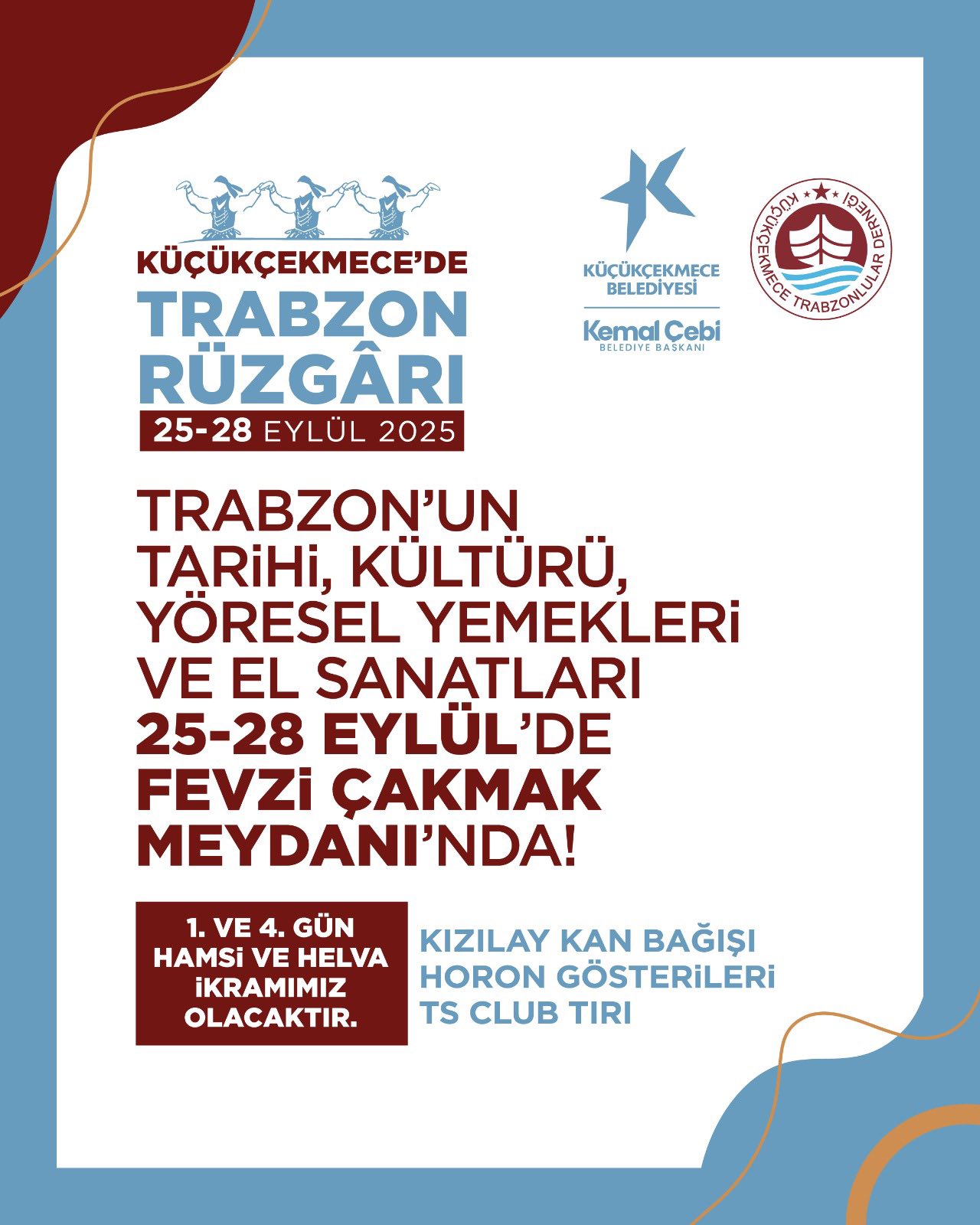 “Trabzon Rüzgârı” Küçükçekmece’de Esti