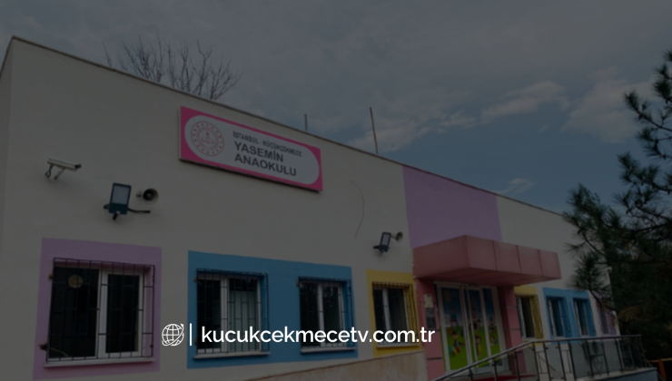 Küçükcekmece Yasemin Anaokulu