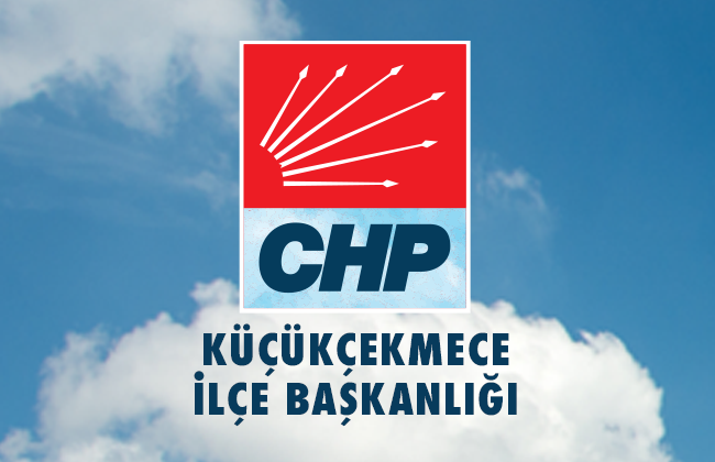 CHP Küçükçekmece 14. Olağan İlçe Kongresi Tamamlandı: